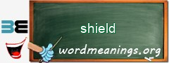 WordMeaning blackboard for shield